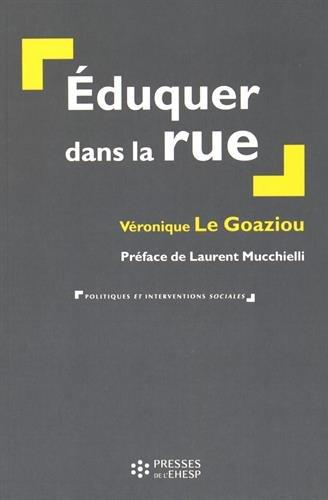 Eduquer dans la rue : la prévention spécialisée aujourd'hui