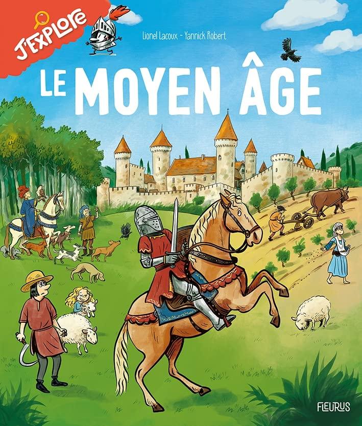 Le Moyen Age