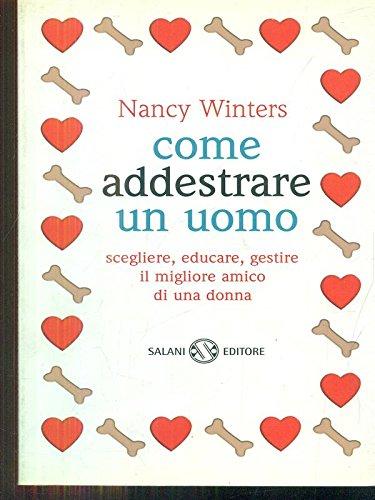 Come addestrare un uomo (Femminili)