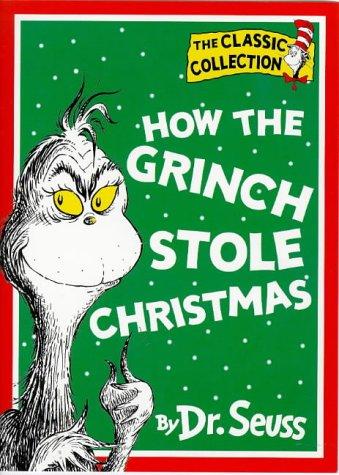 How the Grinch Stole Christmas (Dr.Seuss Classic Collection)