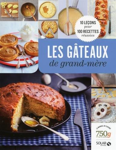 Les gâteaux de grand-mère