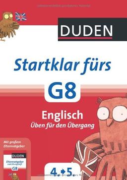 Duden - Startklar fürs G8 - Englisch: Üben für den Übergang