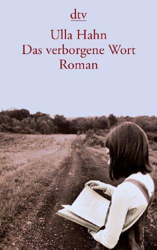 Das verborgene Wort: Roman