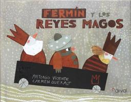 Fermín y los reyes magos (Album Infantil)