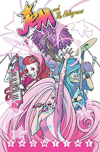 Jem and the Holograms Volume 1: Showtime (Jem and the Holograms Tp)