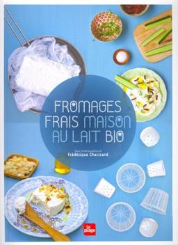 Fromages frais maison au lait bio