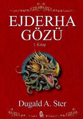 EJDERHA GÖZÜ 1.KİTAP