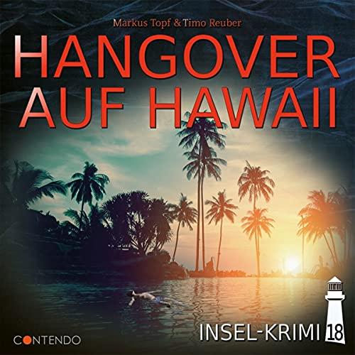 Insel-Krimi 18-Hangover auf Hawaii