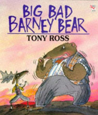 Big Bad Barney Bear (Red Fox picture books)