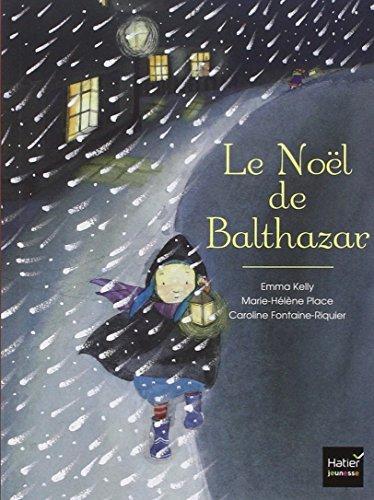 Le Noël de Balthazar