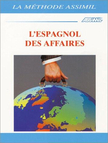 Pack k7 espagnol des affaires (Langues des Aff)