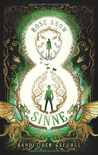 8 Sinne - Band 3 Der Gefühle (Acht Sinne Fantasy-Saga)