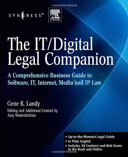 The IT / Digital Legal Companion: A Comprehensive Business Guide to Software, IT, Internet, Media and IP Law