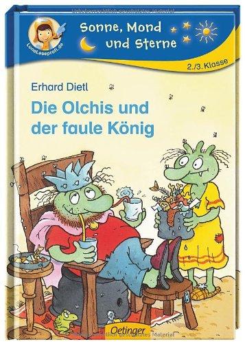 Die Olchis und der faule König