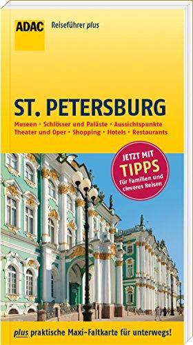 ADAC Reiseführer plus St. Petersburg: mit Maxi-Faltkarte zum Herausnehmen