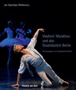 Vladimir Malakhov und das Staatsballett Berlin