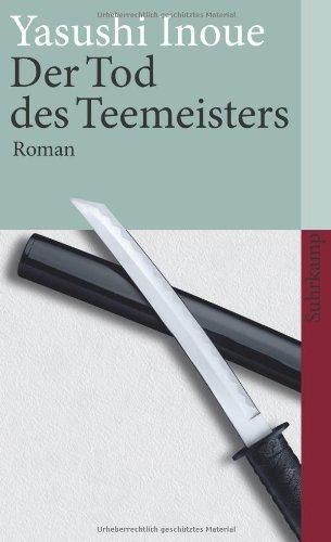 Der Tod des Teemeisters: Roman (suhrkamp taschenbuch)