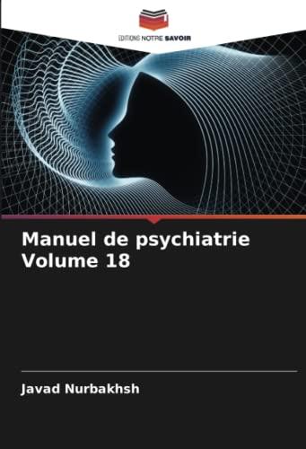 Manuel de psychiatrie Volume 18