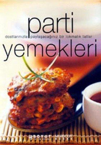 PARTİ YEMEKLERİ