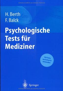 Psychologische Tests für Mediziner