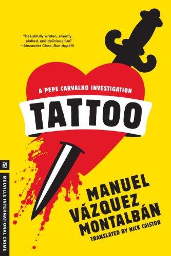 Tattoo (A Pepe Carvalho Mystery)