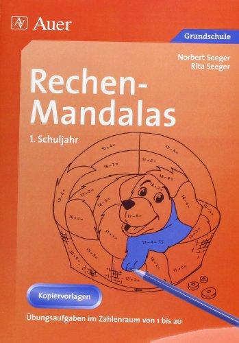 Rechen-Mandalas. 1. Schuljahr: Übungsaufgaben im Zahlenraum von 1 bis 20. Kopiervorlagen