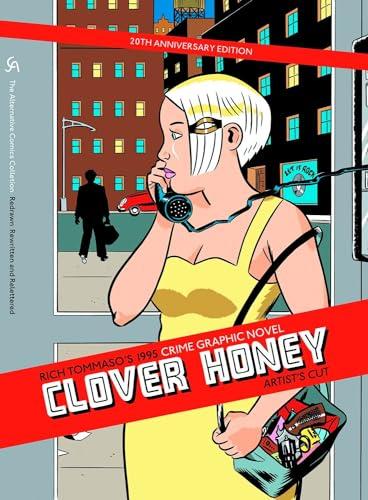 Clover Honey (The Alternative Comics Collection)