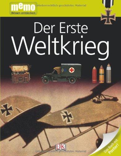 memo Wissen entdecken, Band 68: Der erste Weltkrieg, mit Riesenposter!