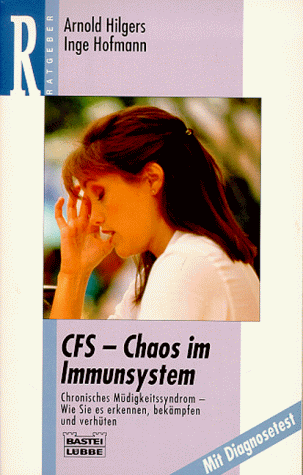 CFS- Chaos im Immunsystem