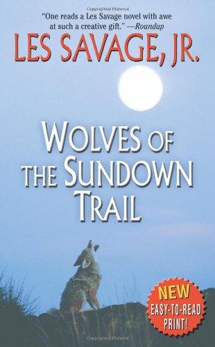 Wolves of the Sundown Trail (Leisure Western)