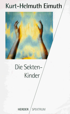 Die Sekten- Kinder.