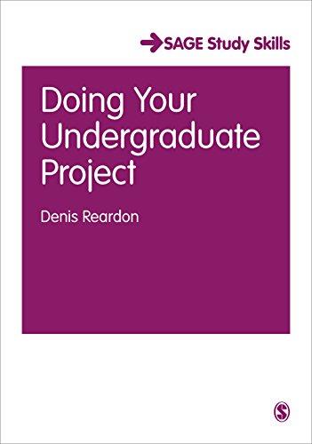 Doing Your Undergraduate Project (Sage Essential Study Skills Series)