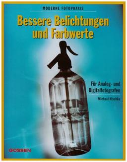 Bessere Belichtungen und Farbwerte: Für Analog- und Digitalfotografen