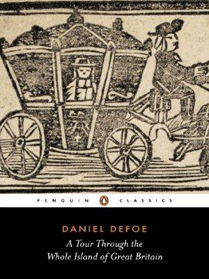 A Tour Through the Whole Island of Great Britain (Penguin Classics)