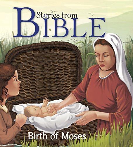 BIBLE STORIES BIRTH OF MOSES [Paperback] [Jan 01, 2017] NA [Paperback] [Jan 01, 2017] NA