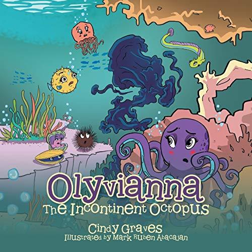 Olyvianna: The Incontinent Octopus