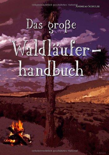 Das große Waldläuferhandbuch