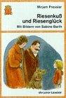 Riesenkuß und Riesenglück (Fiction, Poetry & Drama)