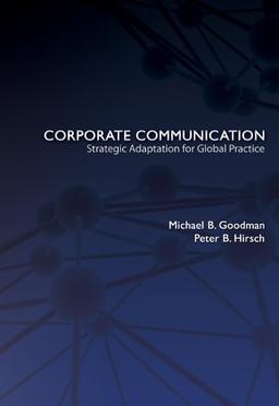 Corporate Communication: Strategic Adaptation for Global Practice