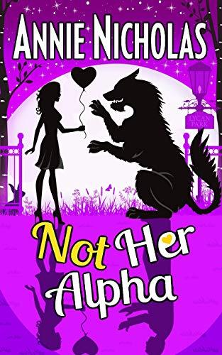 Not Her Alpha (Not This Series, Band 6)