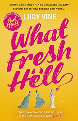 What Fresh Hell: The most hilarious novel you'll read this year