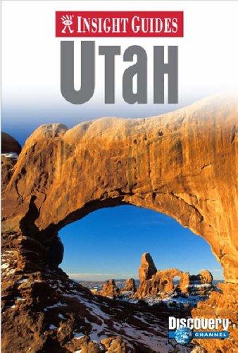 Insight Guides Utah (Insight Guide Utah)