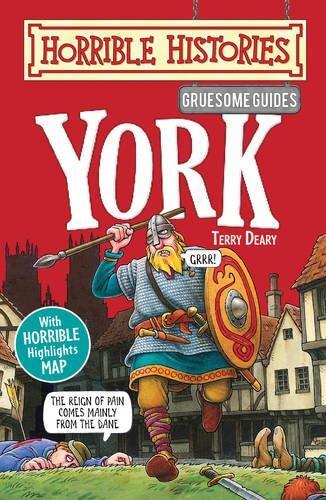 Gruesome Guides: York (Horrible Histories)