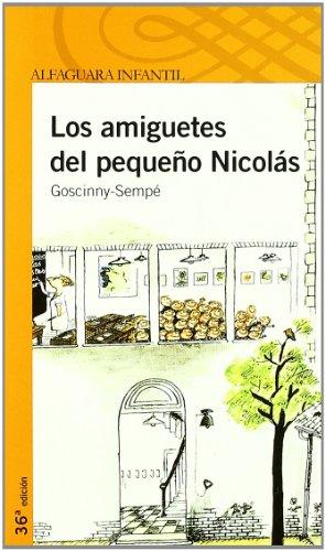 Los amiguetes del pequeño Nicolás (Proxima Parada 10 Años)