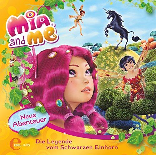 Mia and me - Die Legende vom Schwarzen Einhorn - Das Original-Hörspiel zum Buch, Folge 4