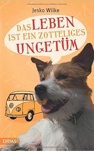 Das Leben ist ein zotteliges Ungetüm (Love and Dogs)