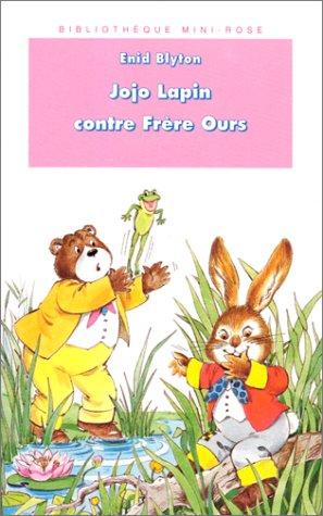 Jojo Lapin contre frère ours