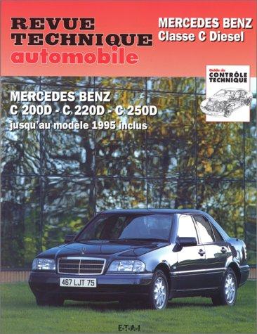 Revue technique automobile, n° 578.2. Mercedes classe C diesel (94-95)