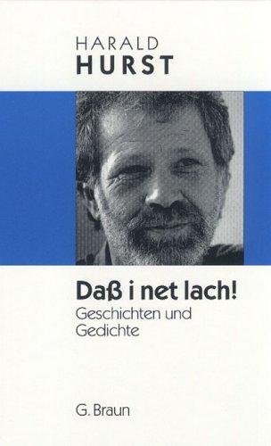 Daß i net lach!: Geschichten und Gedichte