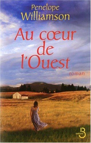 Au coeur de l'Ouest